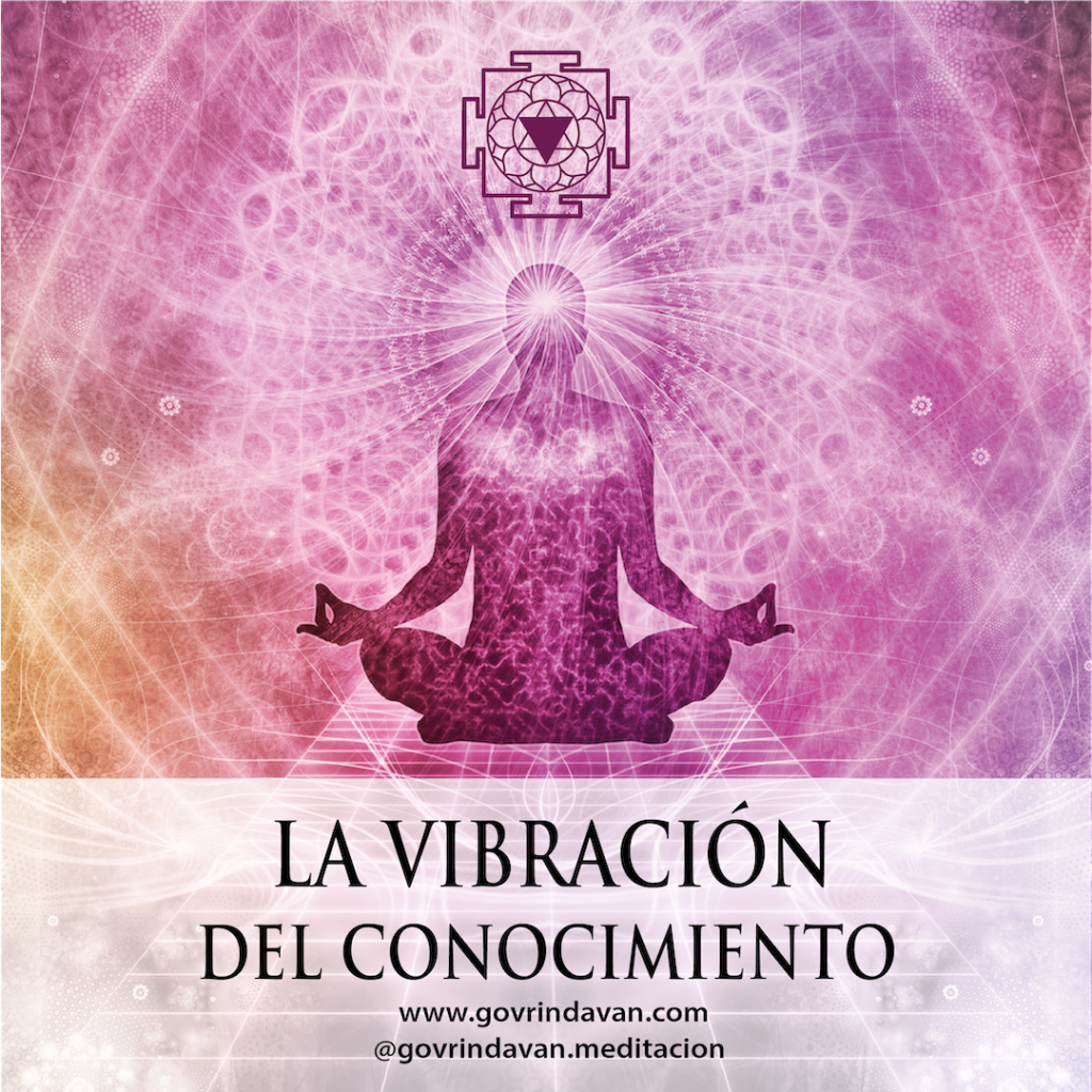 GoVrindavan BLOG-el-conocimiento-y-su-frecuencia